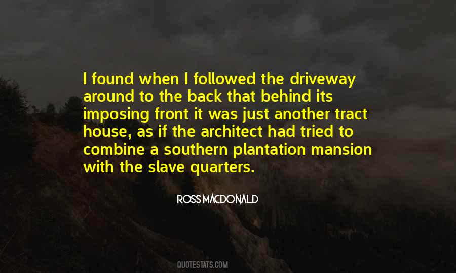 Mansion House Quotes #1849269