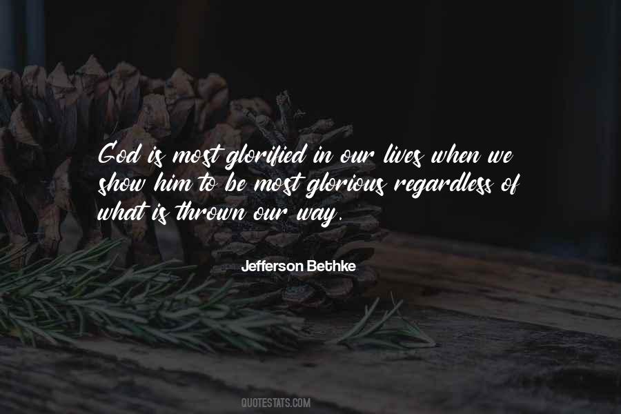 Glorified God Quotes #1070851