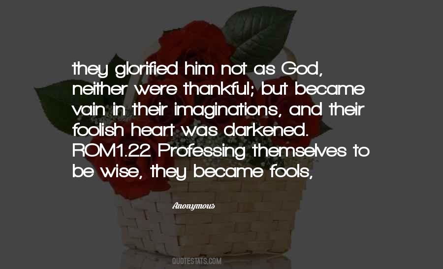 Glorified God Quotes #193249