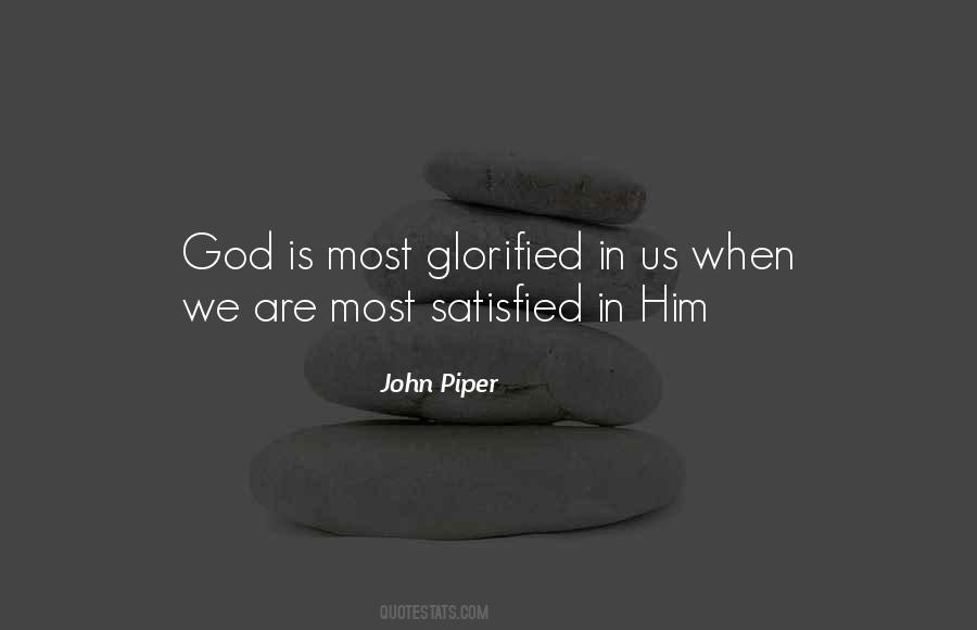 Glorified God Quotes #489205