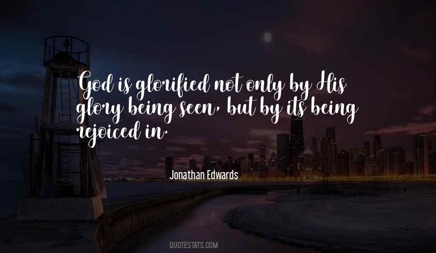 Glorified God Quotes #919397