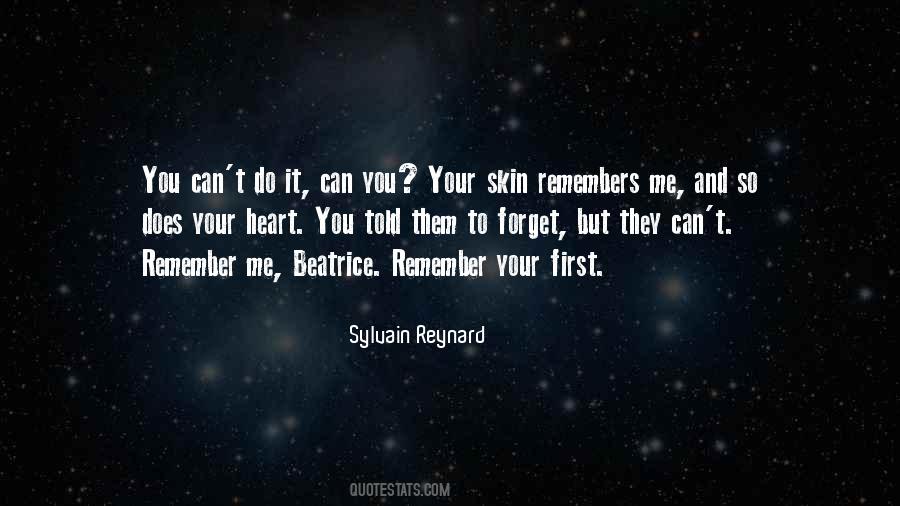 It Remembers You Quotes #1079179