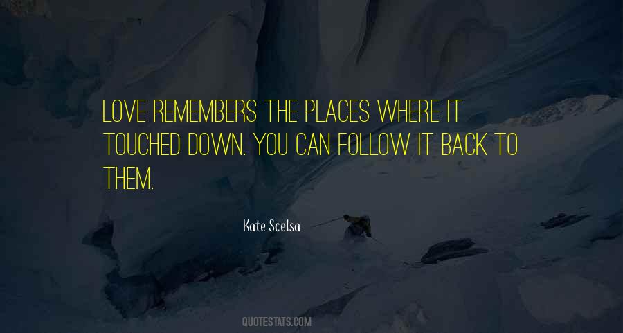 It Remembers You Quotes #110568