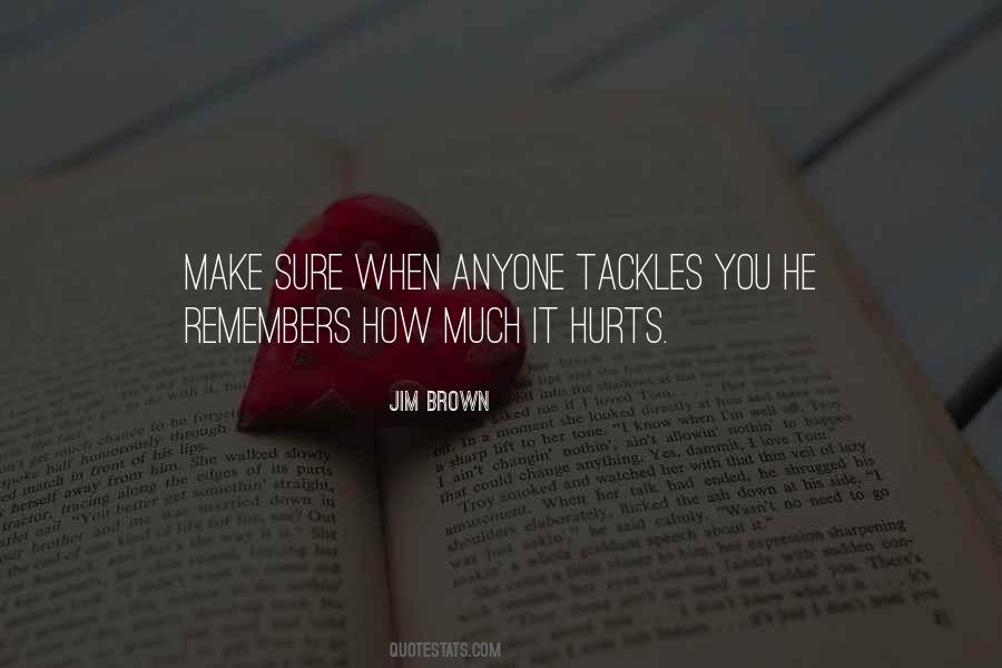 It Remembers You Quotes #1379223