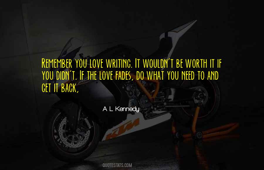 It Remembers You Quotes #1600228