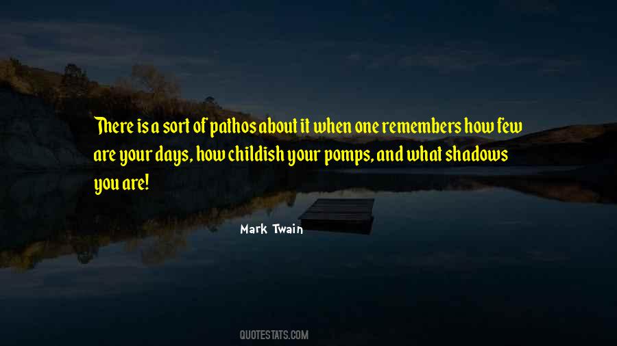 It Remembers You Quotes #183278