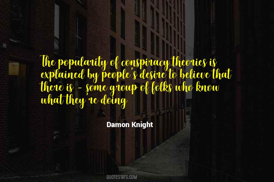 Know All The Theories Quotes #1391573