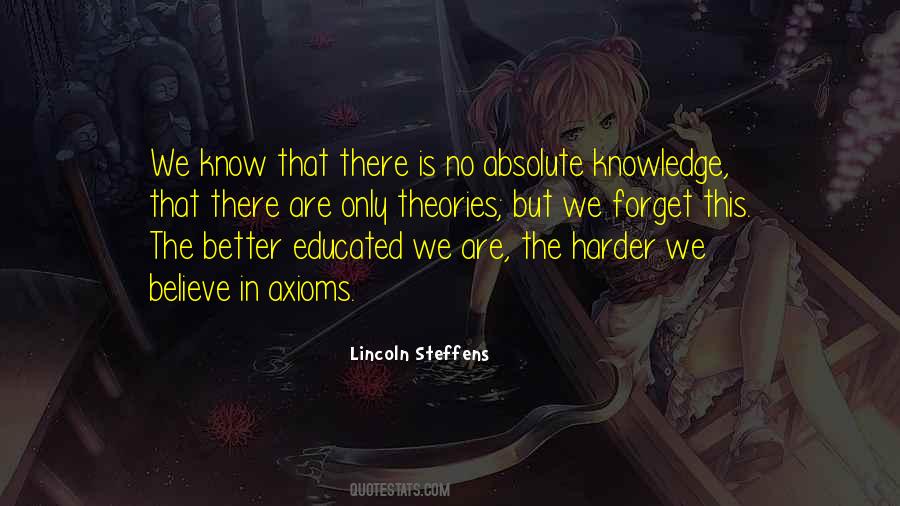 Know All The Theories Quotes #23613