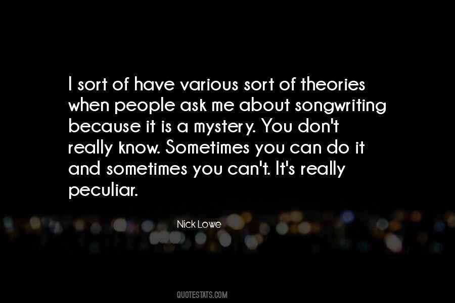 Know All The Theories Quotes #826670