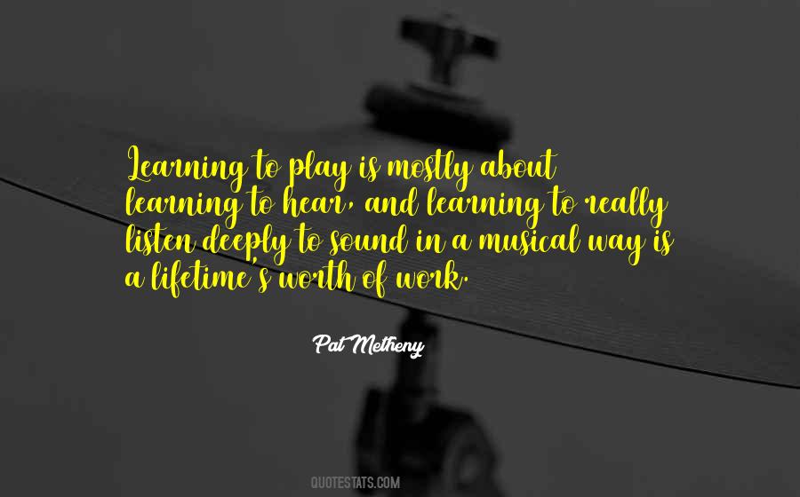 Quotes About A Lifetime Of Learning #1298420