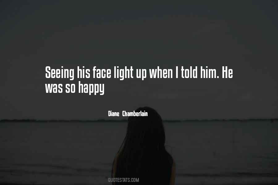 Face Light Quotes #1081145