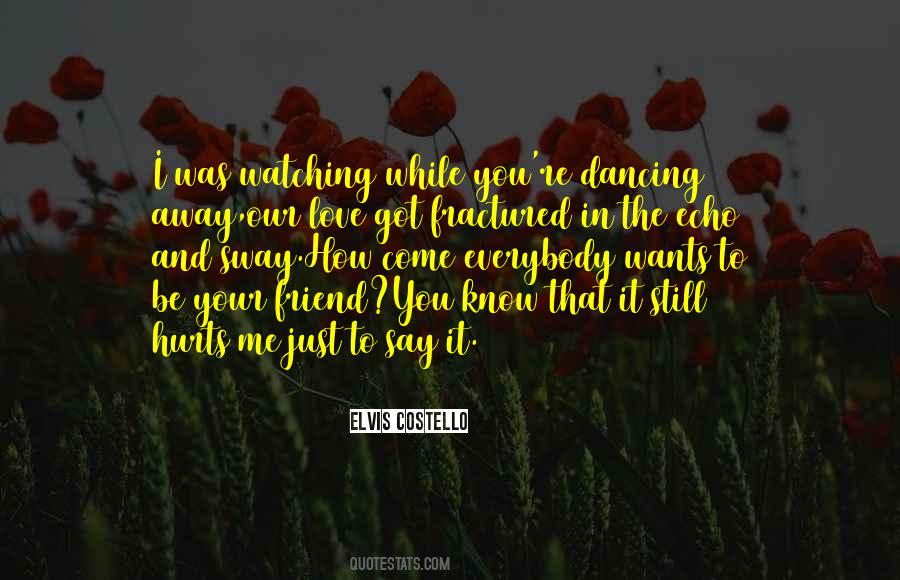 I Love You It Hurts Quotes #869684