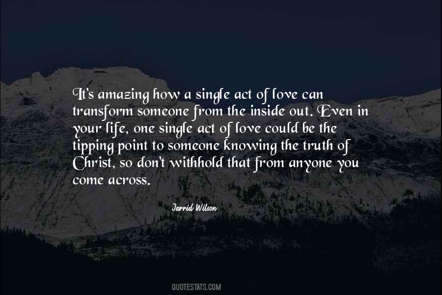 Love Single Life Quotes #1463547