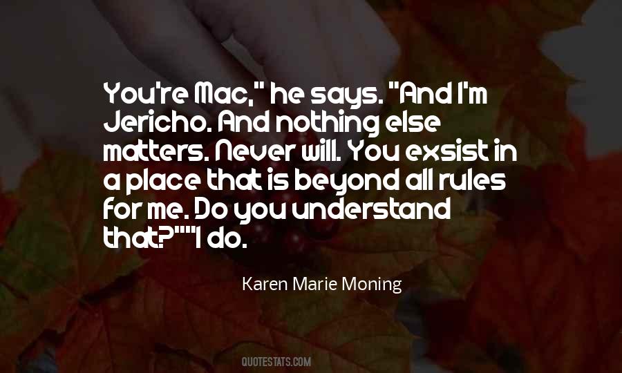 Never Will Understand Quotes #1040574
