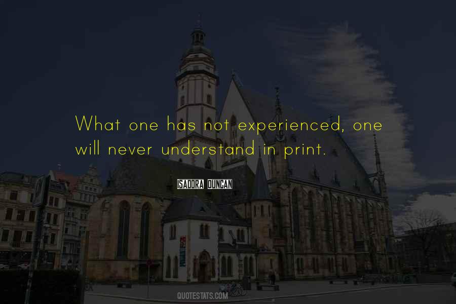 Never Will Understand Quotes #1357077