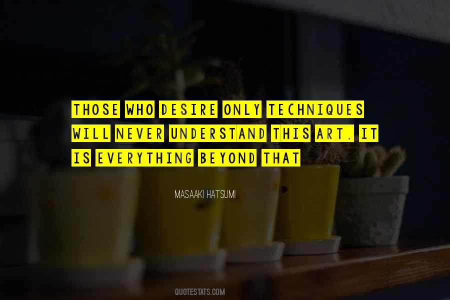 Never Will Understand Quotes #1756199