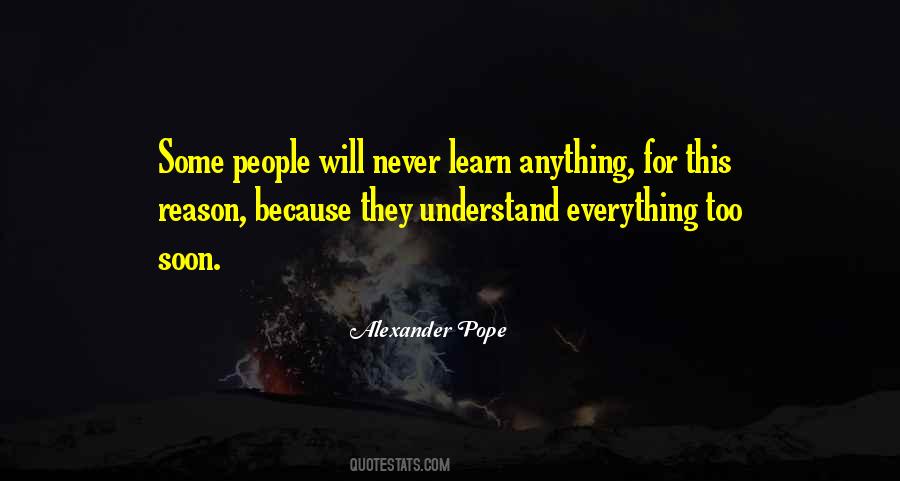 Never Will Understand Quotes #194917