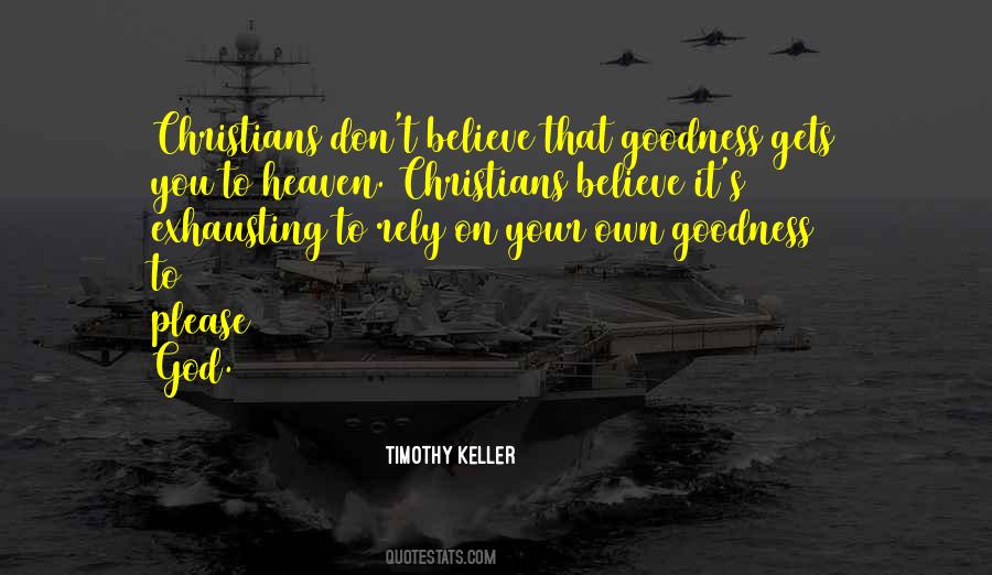 Believe Christian Quotes #1660212