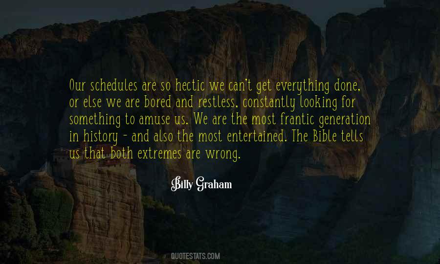 Bored Of Everything Quotes #1676376