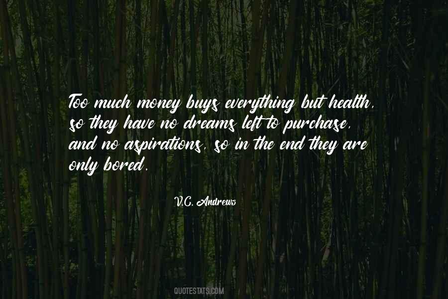 Bored Of Everything Quotes #1870995