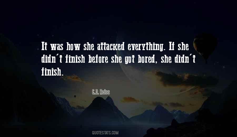 Bored Of Everything Quotes #700067