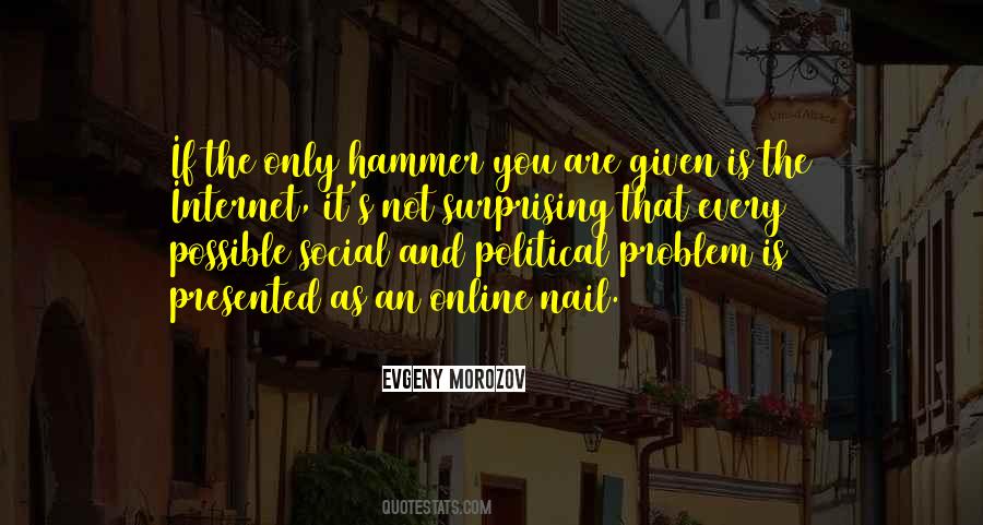 You Are Not The Problem Quotes #1571537