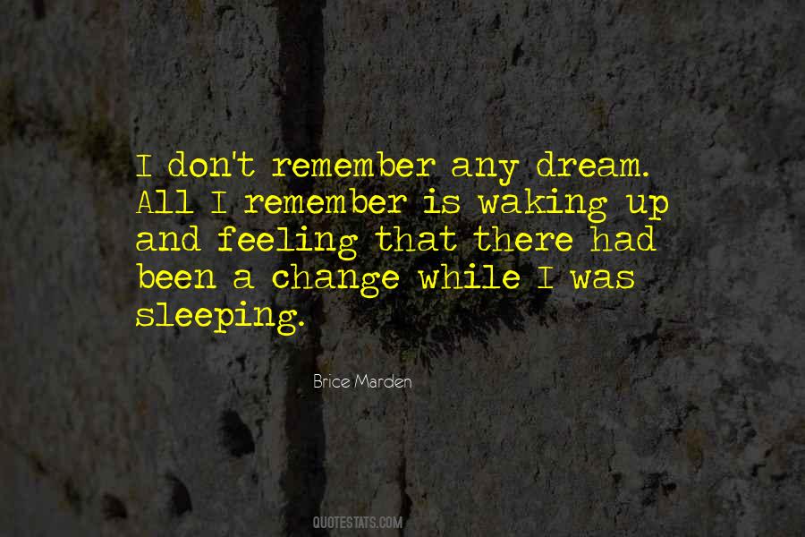 Quotes About A Waking Dream #1563559