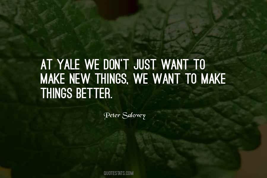 Make Things Better Quotes #805981