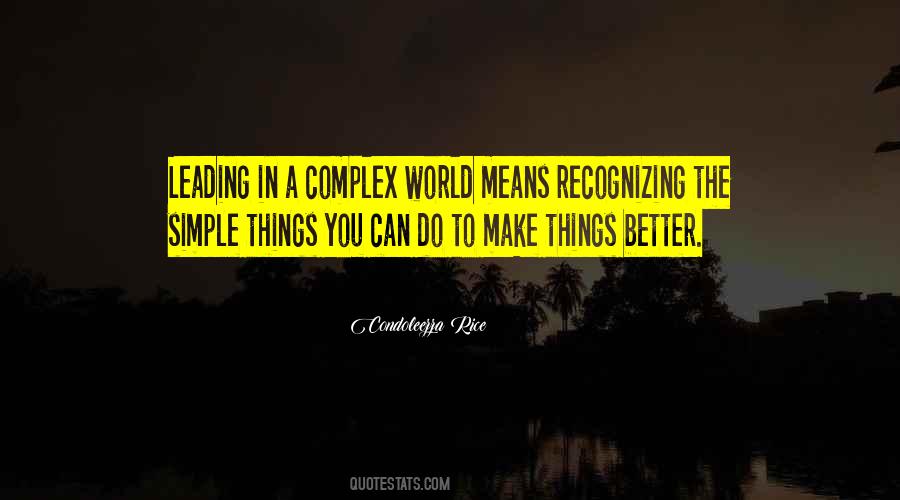 Make Things Better Quotes #895582