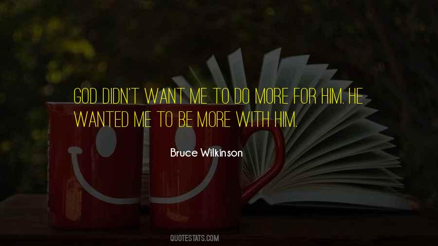 Want To Be With Him Quotes #1280848