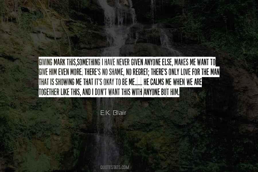 Want To Be With Him Quotes #911761