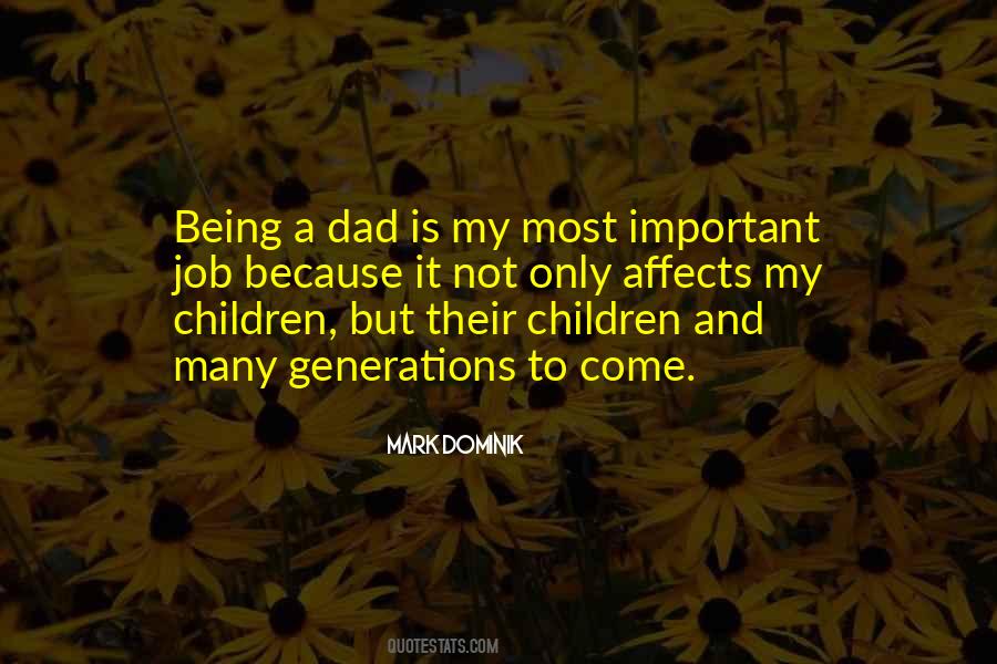 Not A Dad Quotes #1156479