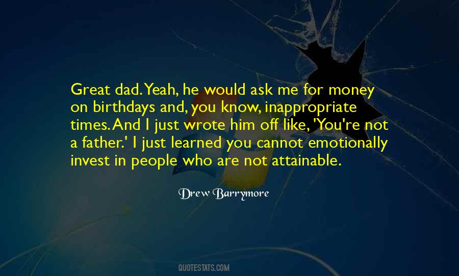 Not A Dad Quotes #1373515