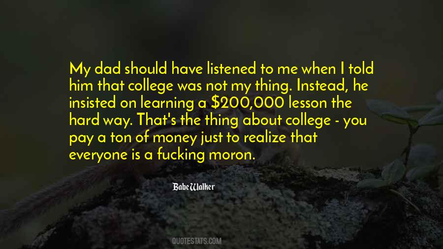 Not A Dad Quotes #1388705