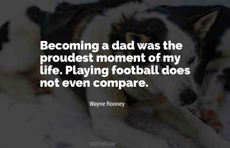 Not A Dad Quotes #1446224
