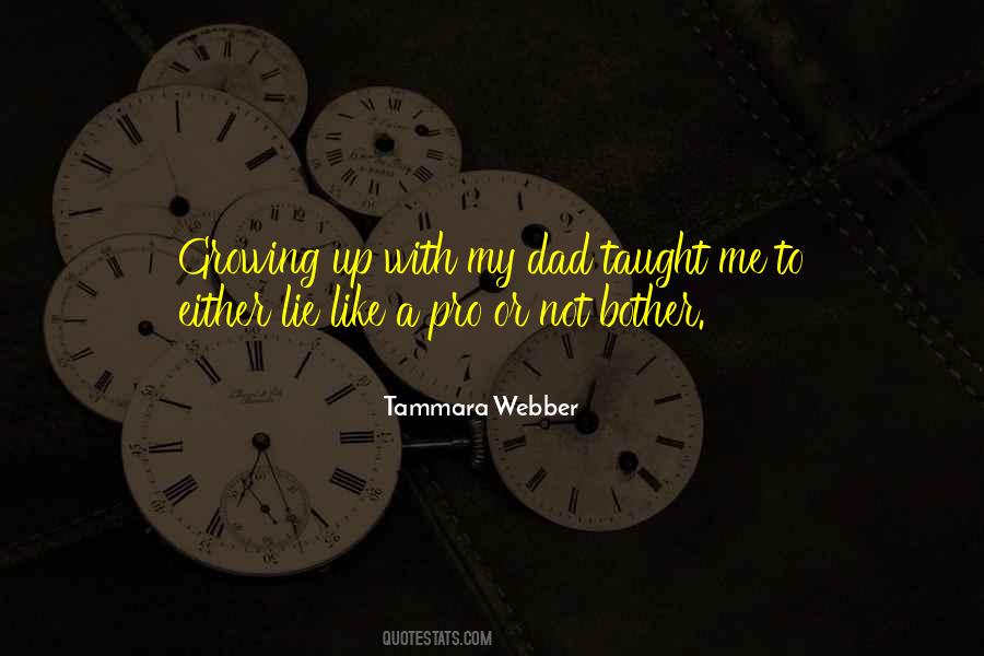 Not A Dad Quotes #709031