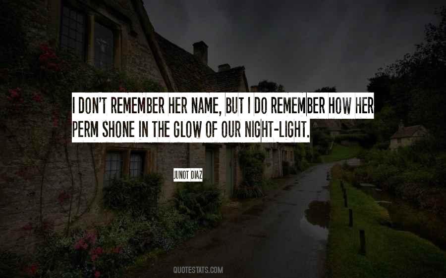 Glow Quotes #1208290