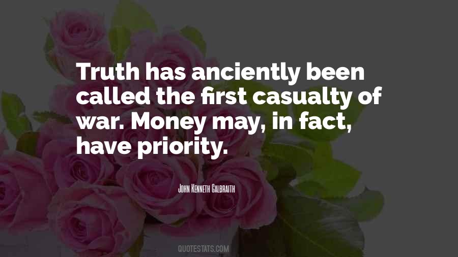 In War Truth Is The First Casualty Quotes #668156