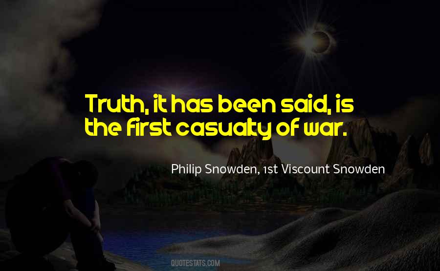 In War Truth Is The First Casualty Quotes #920241