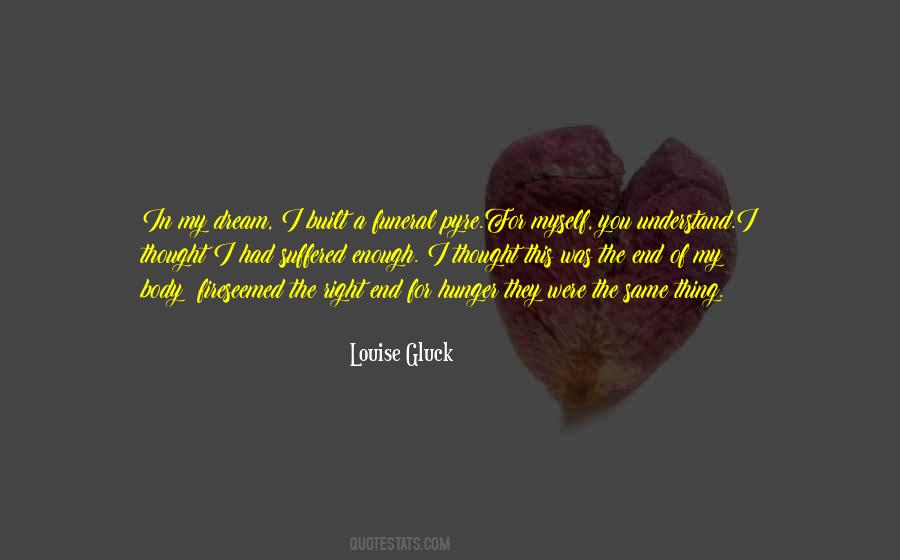 Gluck Quotes #1392753