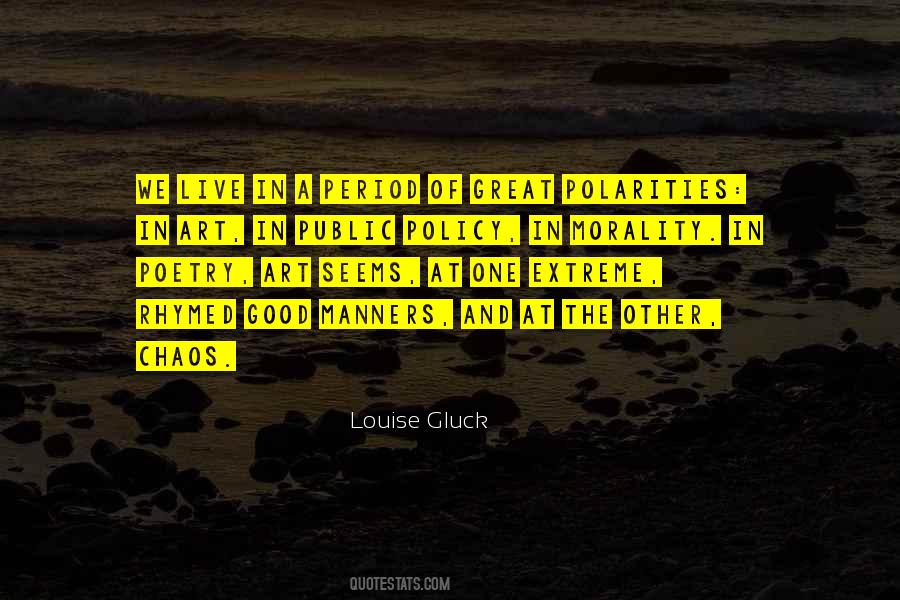 Gluck Quotes #1469997