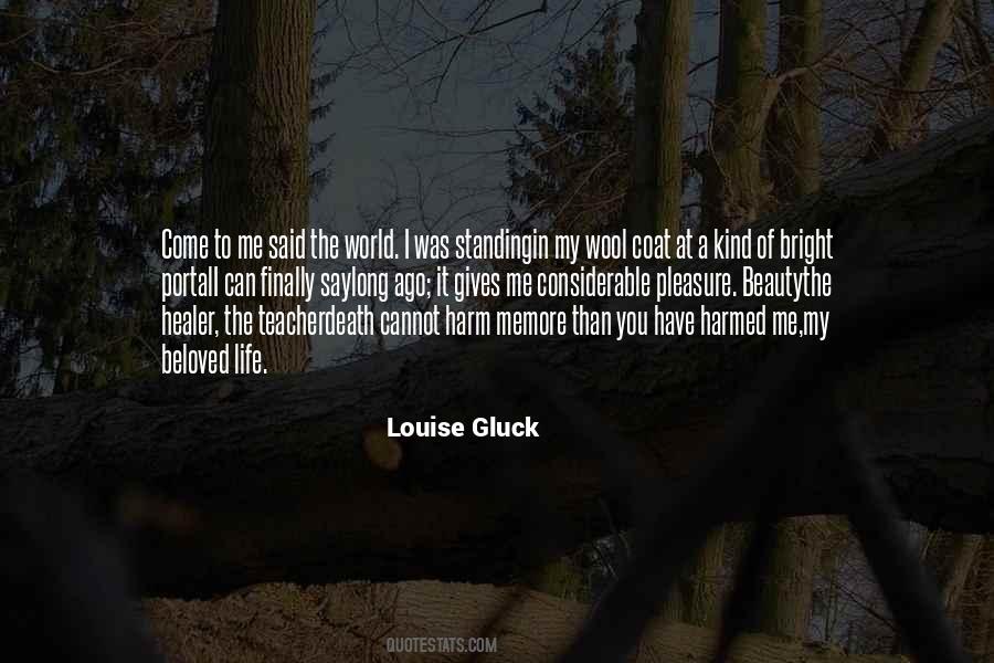 Gluck Quotes #1503750