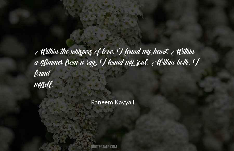 Whispers Of The Soul Quotes #1622173