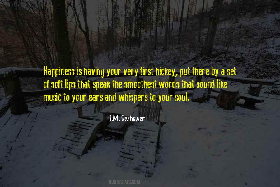 Whispers Of The Soul Quotes #830602