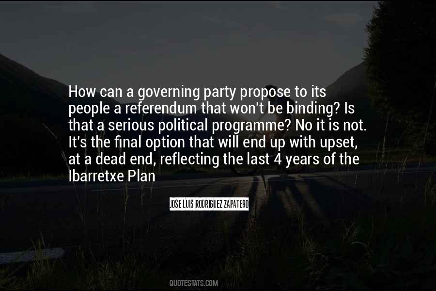 Quotes About Will End #1335125