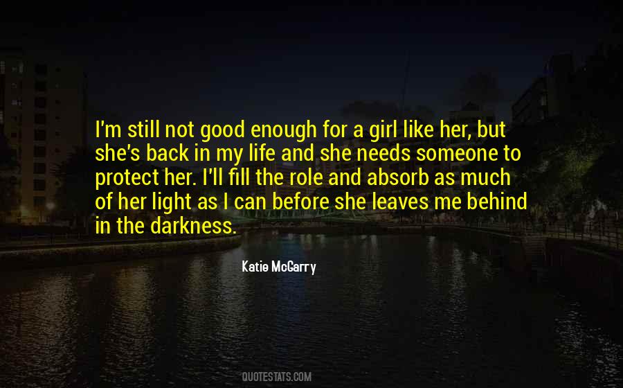 A Girl Like Her Quotes #1115097