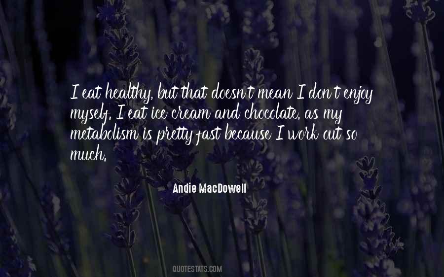 Healthy Chocolate Quotes #1070386