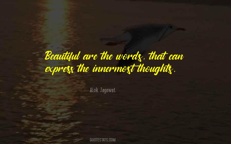 Innermost Thoughts Quotes #1822722