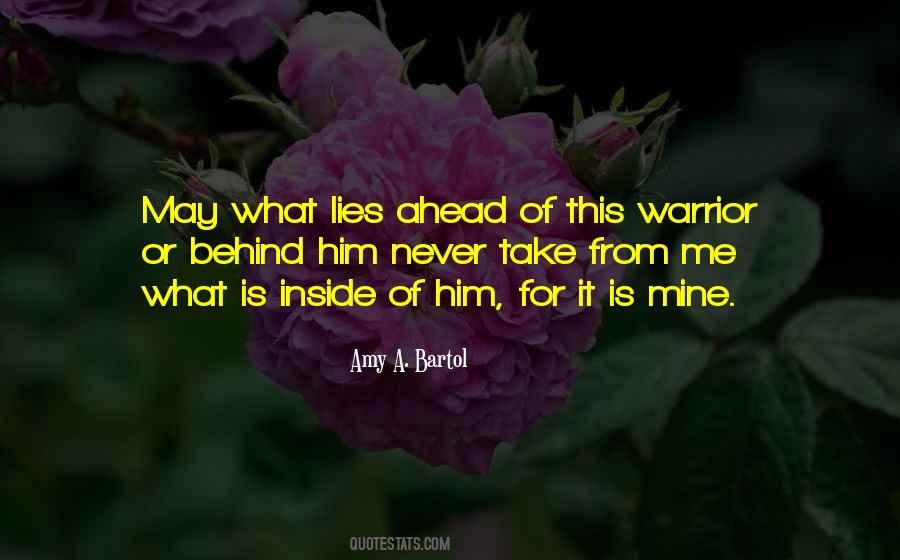 What Lies Behind You Quotes #213832