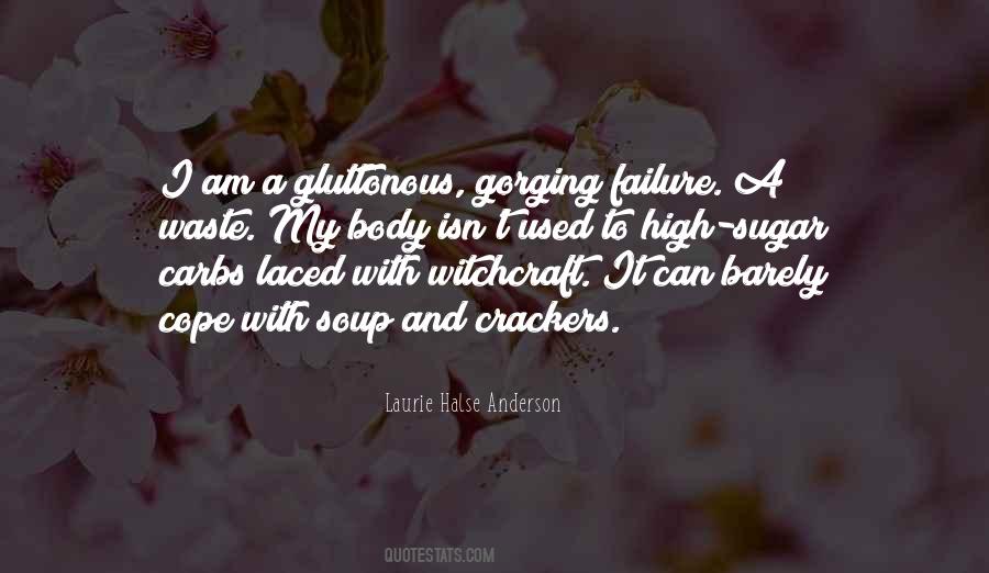 Gluttonous Quotes #140930